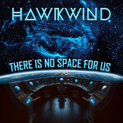 HAWKWIND There Is No Space For Us New Vinyl LP