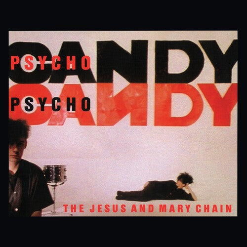JESUS & MARY CHAIN Psychocandy (40th Anniversary) (IEX) New Vinyl LP