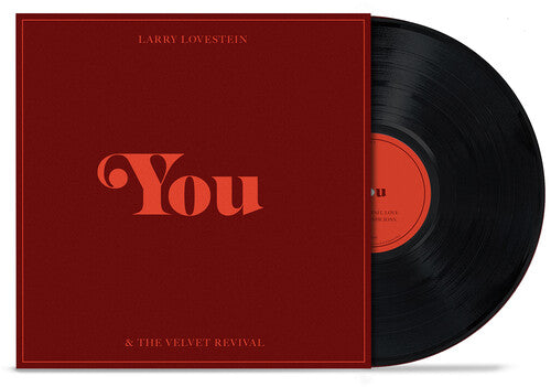 LARRY LOVESTEIN & THE VELVET REVIVAL You (10-inch Vinyl) New Vinyl LP