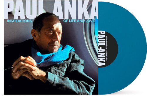 PAUL ANKA Inspirations Of Life And Love New Vinyl LP Blue Vinyl