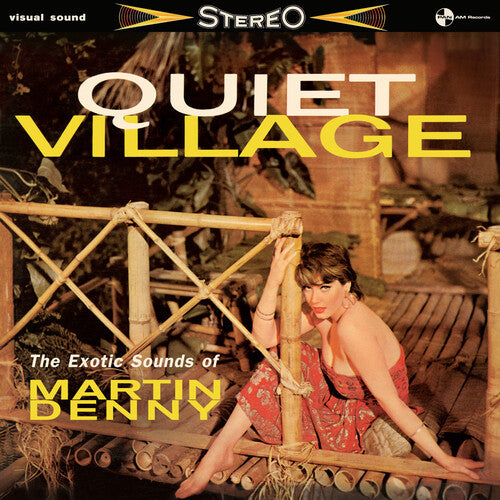 MARTIN DENNY Quiet Village: The Exotic Sounds of Martin Denny (Limited 180g Vinyl) New Vinyl LP