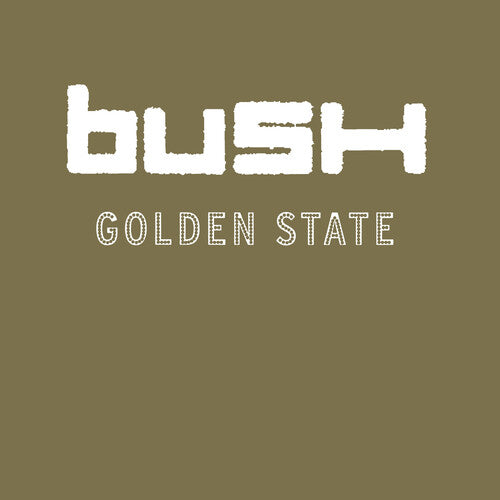 Bush Golden State - new vinyl - ROCKTOBER 2024