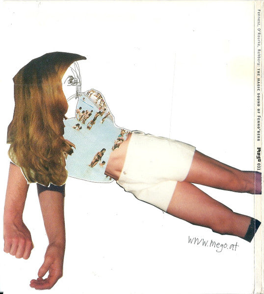 FENNESZ, O'ROURKE, REHBERG The Magic Sound Of Fenn O'Berg Used CD, VG+