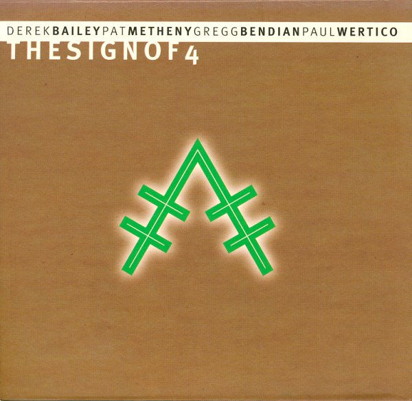 DEREK BAILEY, PAT METHENY, GREGG BENDIAN, PAUL WERTICO The Sign Of 4, 3 CD set, very good plus