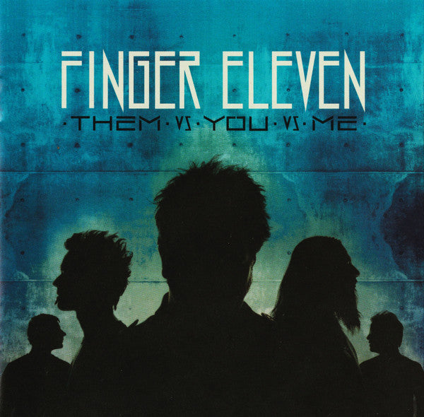 FINGER ELEVEN Them Vs You Vs Me CD, new/sealed