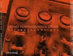 OTOMO YOSHIHIDE / VOICE CRACK Bits, Bots and Signs Used CD, VG+