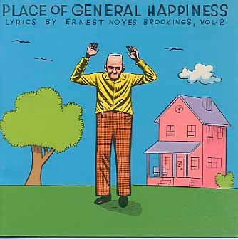VARIOUS ARTISTS Place Of General Happiness (Lyrics By Ernest Noyes Brookings Vol. 2) Used CD, VG+