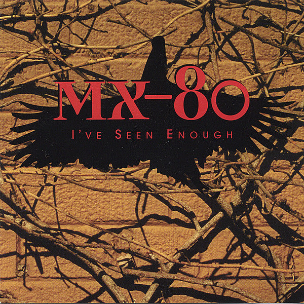 MX-80 I've Seen Enough CD, like new