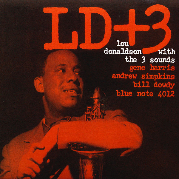 LOU DONALDSON WITH THE THREE SOUNDS LD+3 200g New Vinyl LP