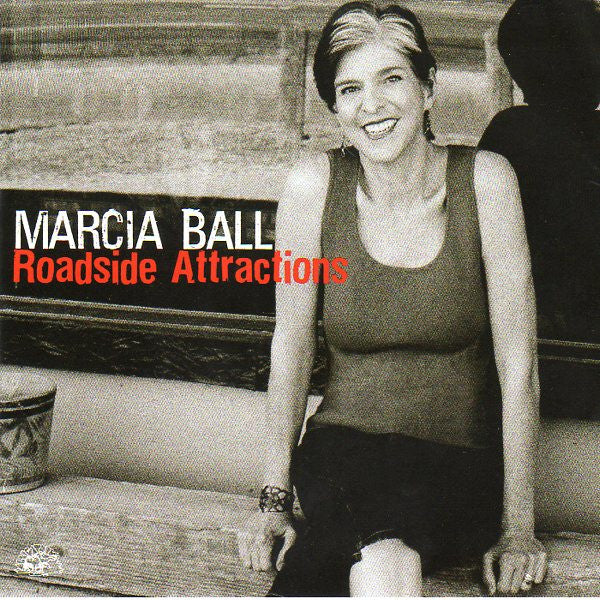 MARCIA BALL Roadside Attraction CD, new/sealed