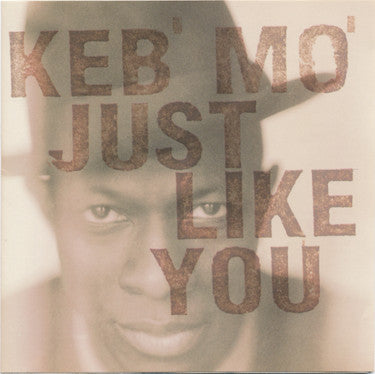 KEB' MO' Just Like You CD, sealed/new