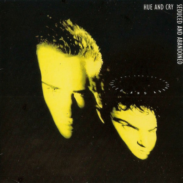 HUE & CRY Seduced and Abandoned CD, like new