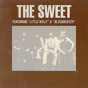 THE SWEET featuring Little Willy & Blockbuster CD, mint minus