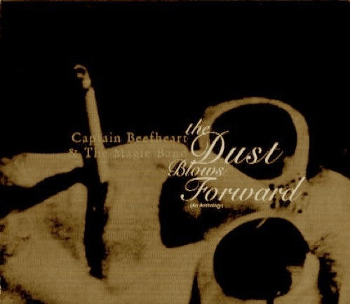 CAPTAIN BEEFHEART & THE MAGIC BAND The Dust Blows Forward (An Anthology) Used CD, like new