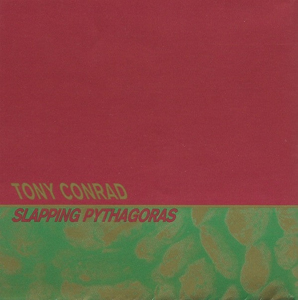 TONY CONRAD Slapping Pythagoras Used CD, VG+