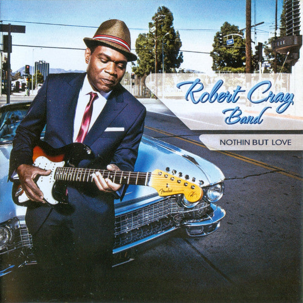 ROBERT CRAY BAND Nothin But Love New Vinyl LP