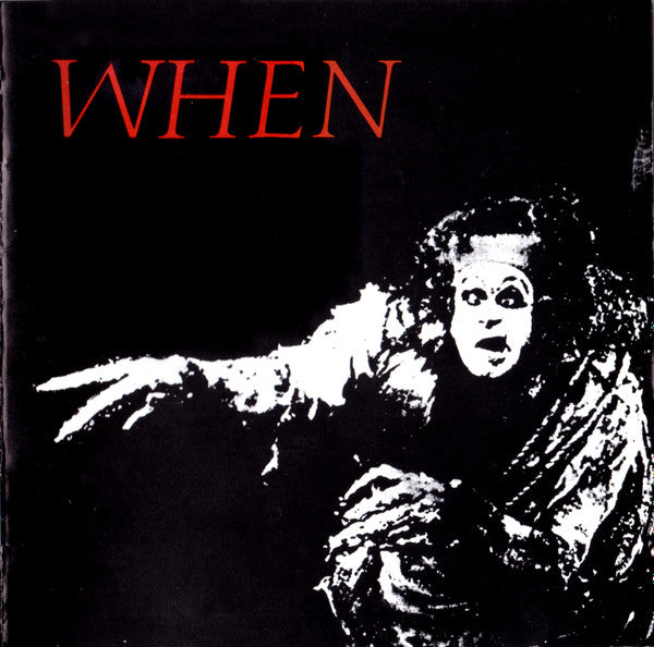 WHEN Black White and Grey CD, cd very good plus