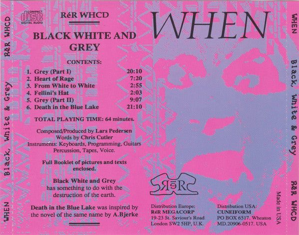WHEN Black White and Grey CD, cd very good plus