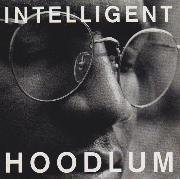 INTELLIGENT HOODLUM Intelligent Hoodlum CD, like new