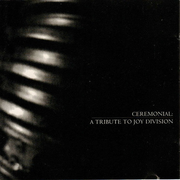 VARIOUS ARTISTS Ceremonial: A Tribute To Joy Division Used CD, like new