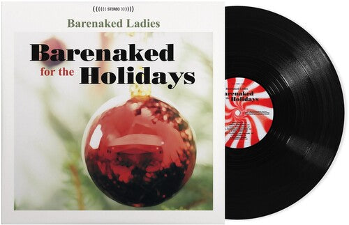 Barenaked Ladies - Barenaked For the Holidays - Vinyl