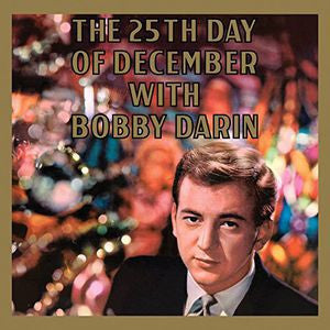 Bobby Darin - The 25th Day Of December (180 Gram Audiophile Vinyl/limited Edition) - Vinyl New