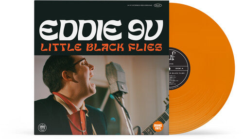 EDDIE 9V Little Black Flies Orange Vinyl New Vinyl LP