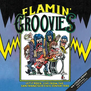 FLAMIN' GROOVIES Let It Rock: Live From The San Francisco Civic Center 1980 (180g Vinyl) New Vinyl LP RSD 2024