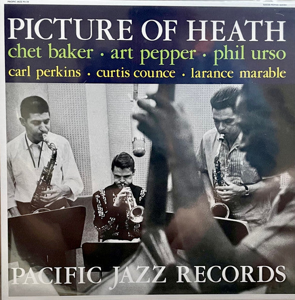 Chet Baker, Art Pepper, Phil Urso - Picture Of Heath - Blue Note/Tone Poet - Vinyl