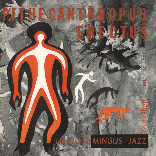 CHARLIE MINGUS Pithecanthropus Erectus New Vinyl LP