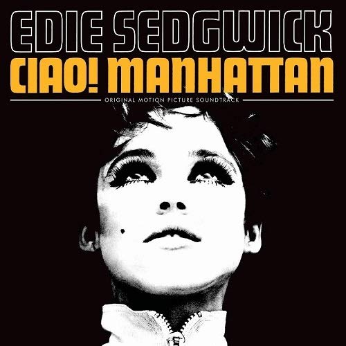 VARIOUS ARTISTS Ciao! Manhattan (Original Motion Picture Soundtrack) New Vinyl LP RSD 2017