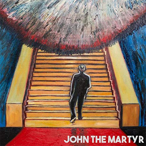 John The Martyr - John The Martyr Vinyl (RSD 2019)