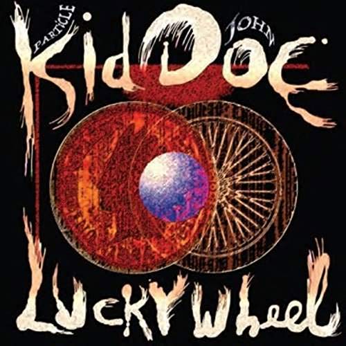 KID DOE Lucky Wheel New Vinyl LP RSD BF 2018