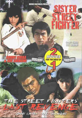 Sister Street Fighter / The Street Fighter''s Last Revenge - Dvd