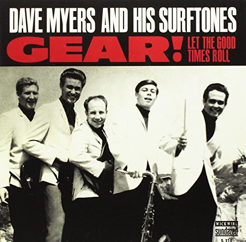 Dave Myers and His Surftones - Gear! / Let The Good Times Roll Vinyl