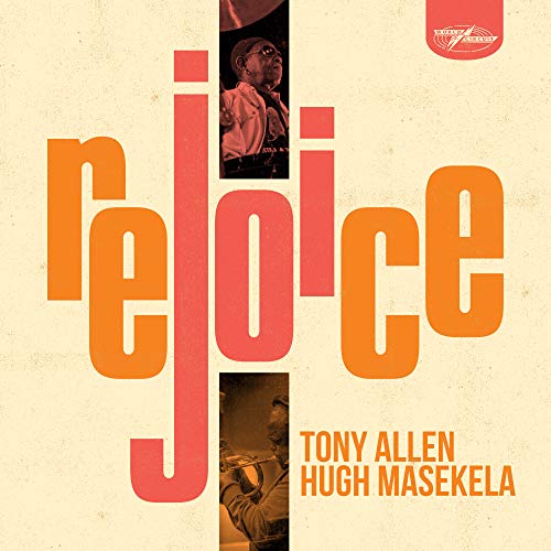 Tony Allen/Hugh Masakela - Rejoice - Vinyl
