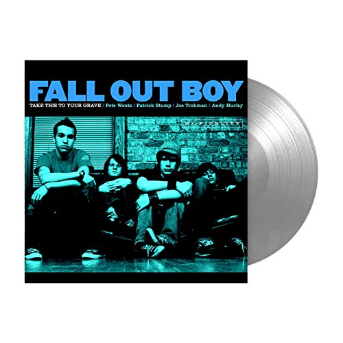 FALL OUT BOY Take This To Your Grave (25th Anniversary Silver Vinyl) New Vinyl LP
