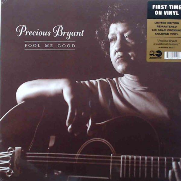 PRECIOUS BRYANT Fool Me Good Colored Vinyl New Vinyl LP RSD 2021