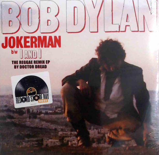 BOB DYLAN Jokerman b/w I and I (The Reggae Remix by Doctor Dread) RSD 2021 New Vinyl LP