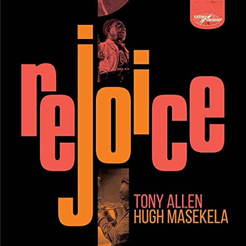 Tony Allen/Hugh Masakela - Rejoice (special Edition 2lp) - Vinyl