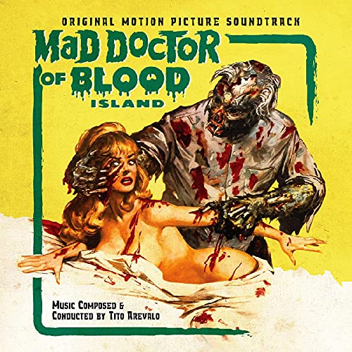 Mad Doctor Of Blood Island--original Motion Picture Soundtrack (green "chlorophyll Blood" Vinyl) - Vinyl