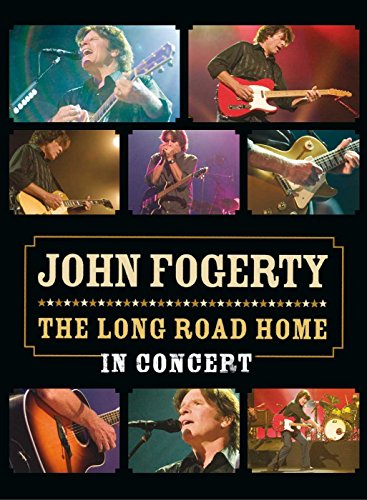 John Fogerty: The Long Road Home In Concert - Dvd
