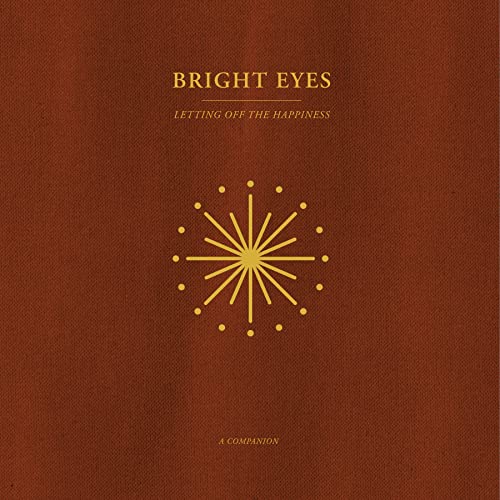 Bright Eyes - Letting Off The Happiness: A Companion (opaque Gold) - Vinyl