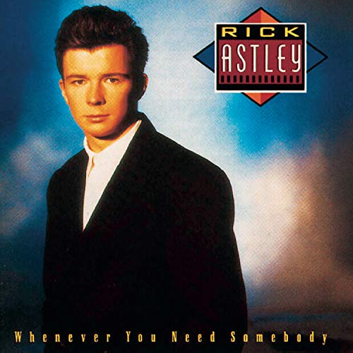 Rick Astley - Whenever You Need Somebody (2022 Remaster) - Vinyl