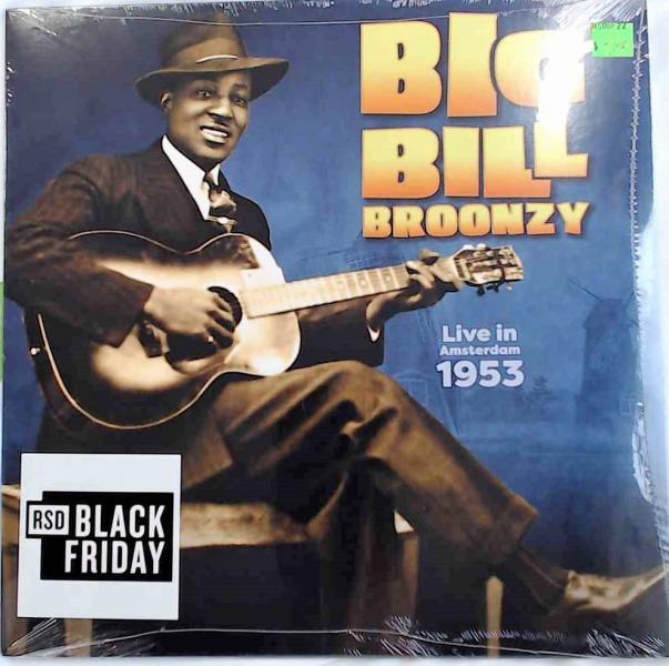 BIG BILL BROONZY Live In Amsterdam 1953 New Vinyl LP RSD BF 2022