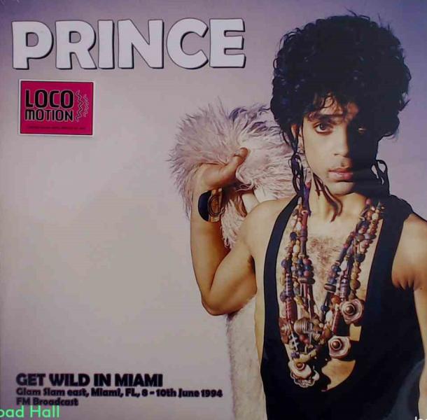 Prince - Get Wild In MIami, Glam Slam East, June 10, 1994 - Vinyl