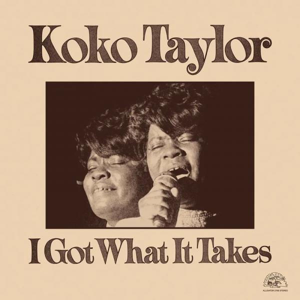KOKO TAYLOR I Got What It Takes (Translucent Red Vinyl) New Vinyl LP RSD 2023