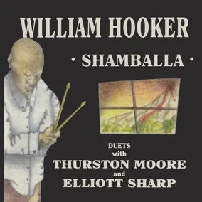 WILLIAM HOOKER Shambala New Vinyl LP RSD 2023
