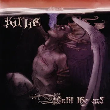 Kittie - Until The End - silver vinyl - RSD 2023