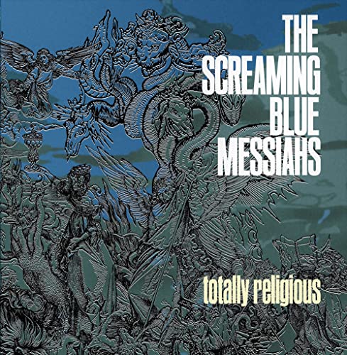 The Screaming Blue Messiahs - Totally Religious (blue Vinyl) - Vinyl